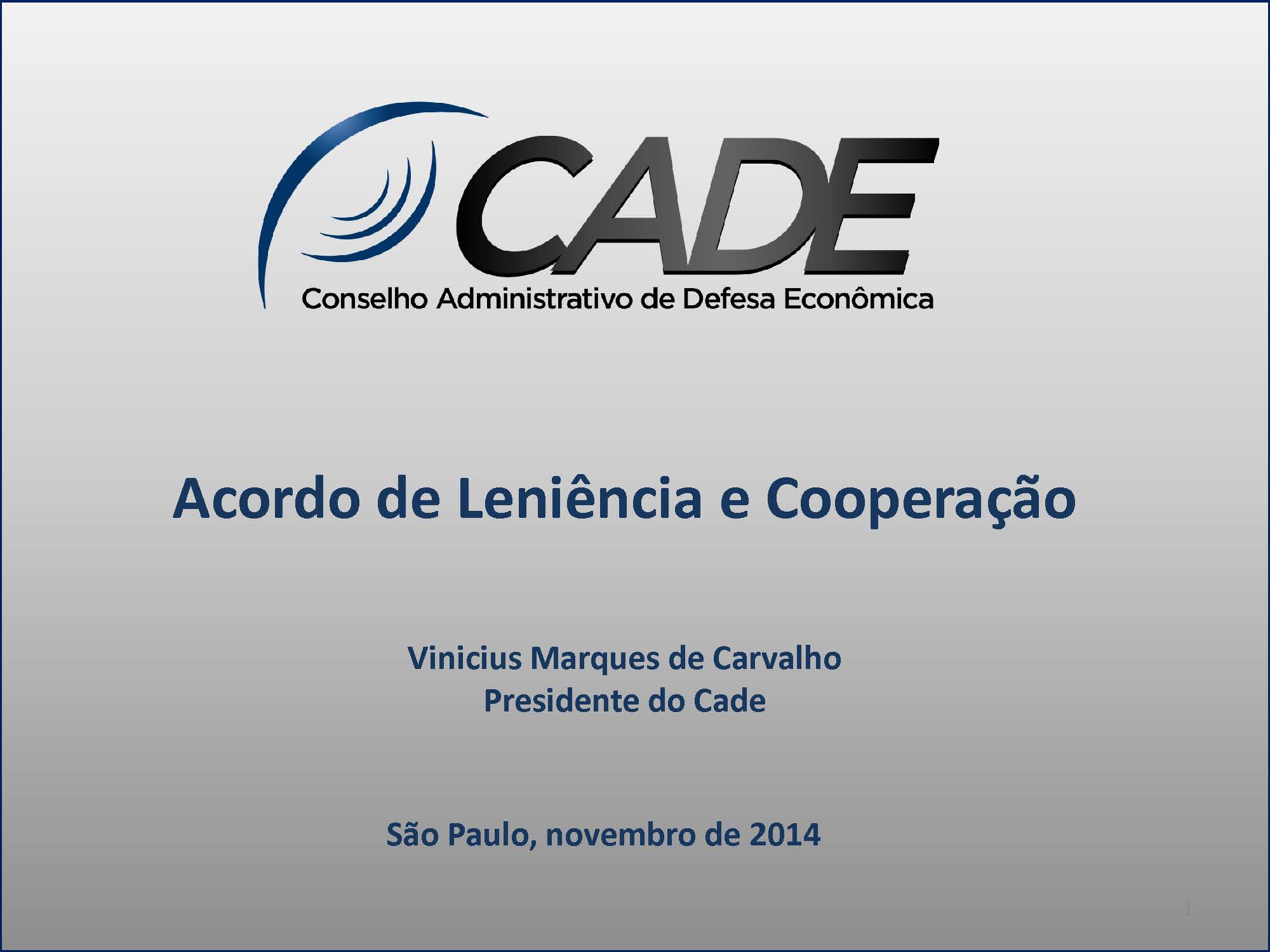 acordo de leniencia e cooperacao vinicius carvalho cade